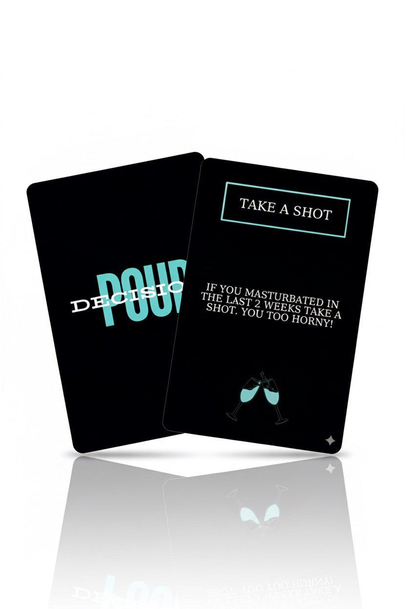 POUR Decisions Adult Drinking Game